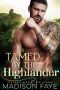 [Kilts & Kisses 01] • Tamed by the Highlander